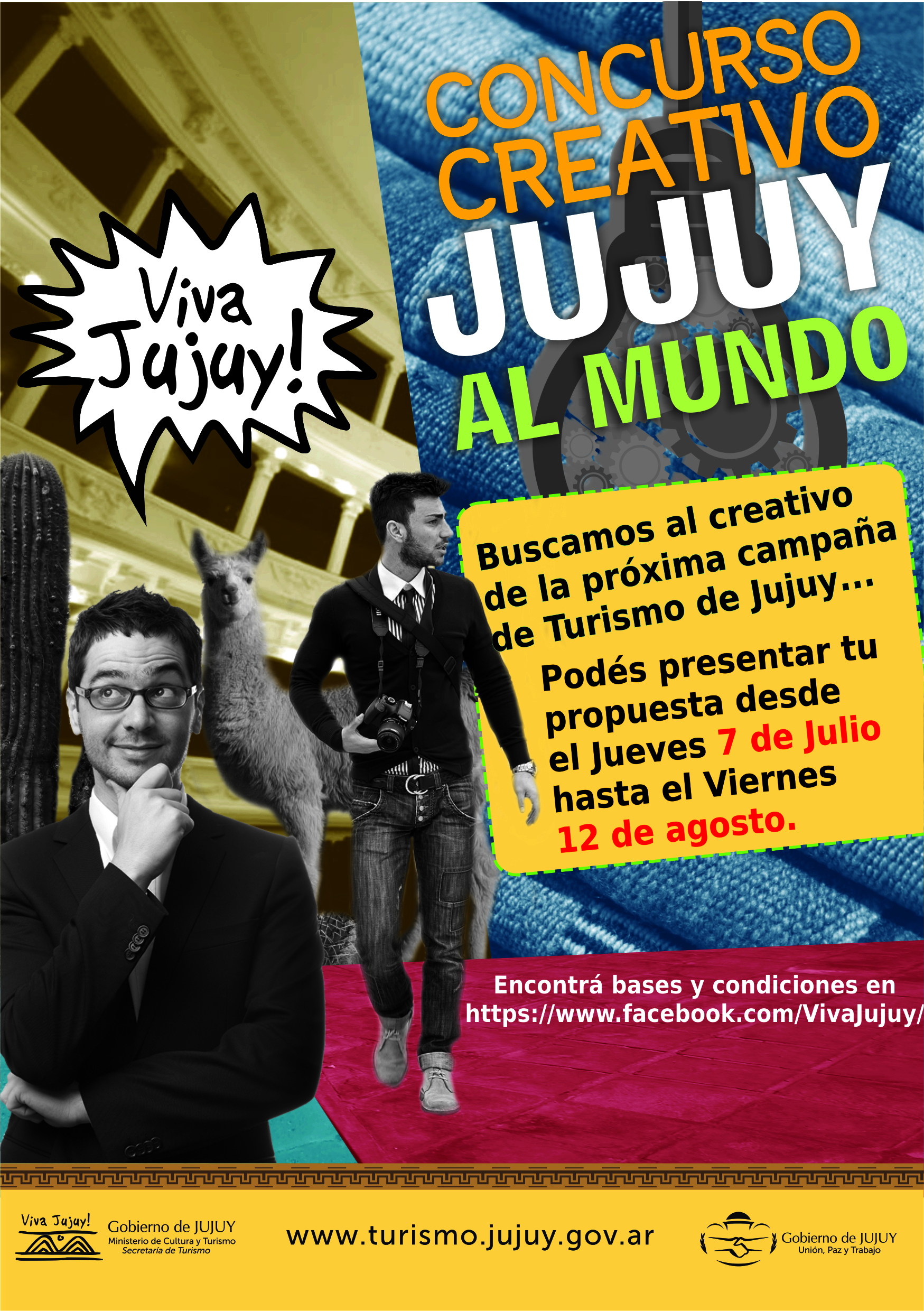 Hasta el 12 de agosto lanzamiento del concurso creativo Jujuy al Mundo