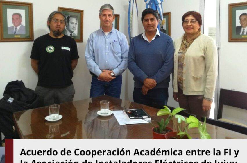  Acuerdo de Cooperación Académica con la Asociación de Instaladores Eléctricos de Jujuy