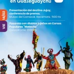 De la Quebrada al Corsódromo: Jujuy promociona su carnaval en Gualeguaychú