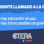 CTERA en pie por la paz: un gesto gremial con eco en un mundo convulsionado