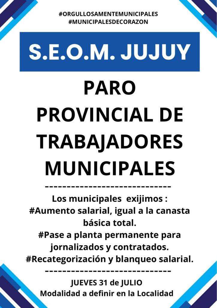 URGENTE | Paro provincial del SEOM-Jujuy: repudio al “falso aumento” salarial del Gobierno de Sadir