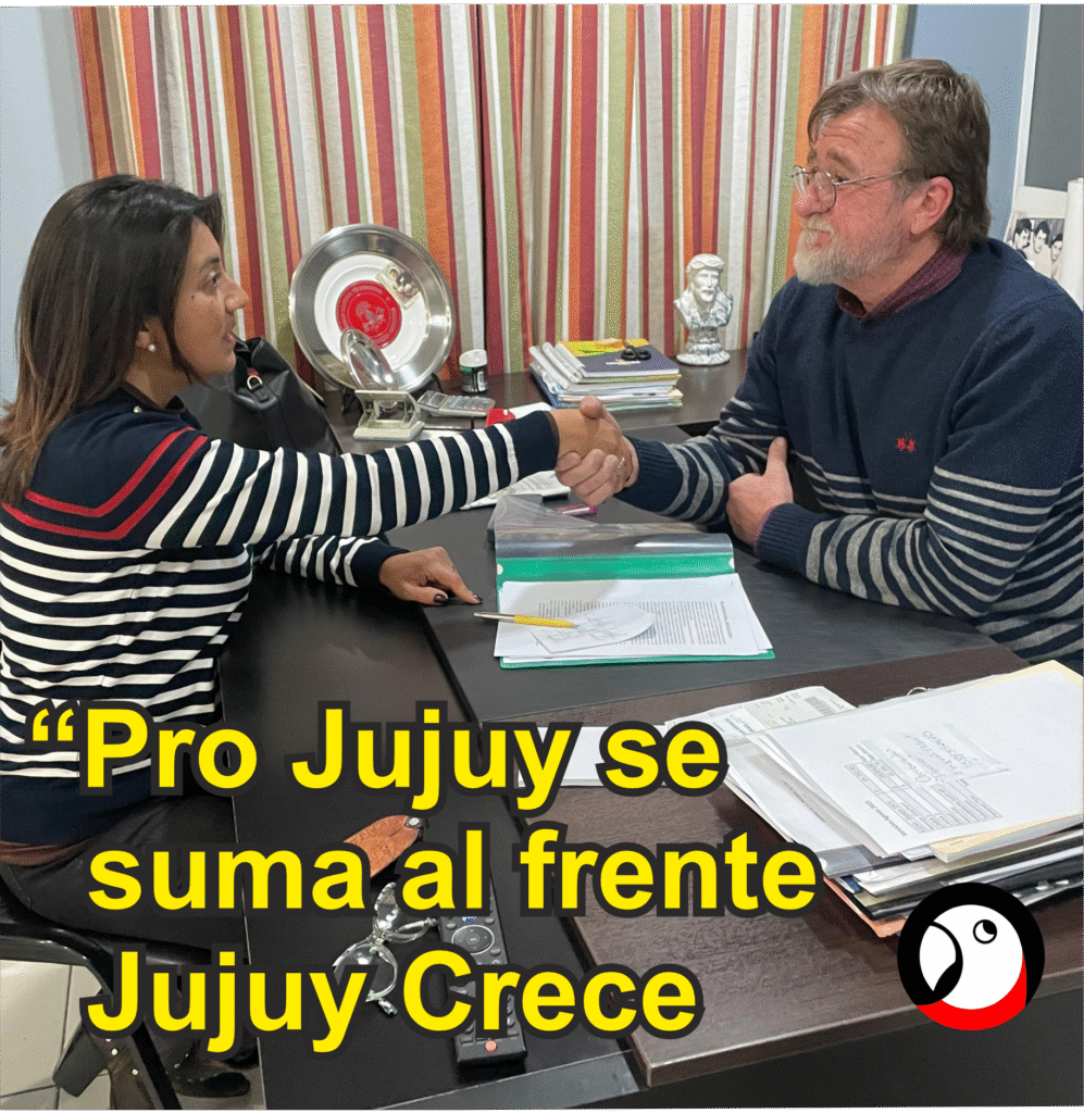 Pro Jujuy se suma al frente” Jujuy Crece”