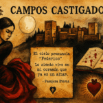 “Campos Castigados”: un altar para Federico