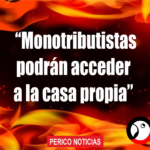 Banco Nación abre la puerta: créditos hipotecarios para monotributistas y una señal para el Jujuy trabajador