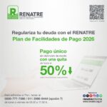 RENATRE lanzó plan de facilidades de pago para regularizar deudas de la seguridad social
