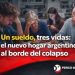 “Un sueldo, tres vidas: el nuevo hogar argentino al borde del colapso”